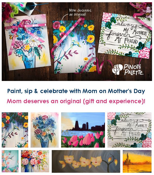 Paint, Sip and Celebrate Mother's Day!